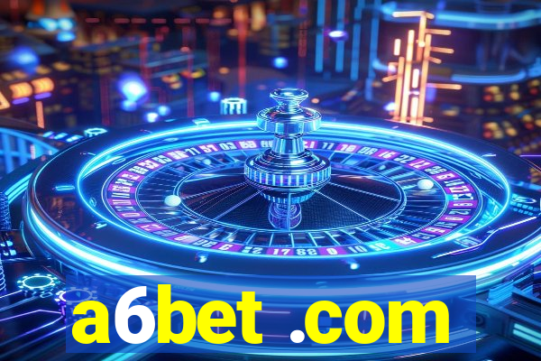 a6bet .com